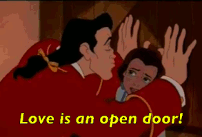 Hahaha GTFO! Love is an open door -Belle, Gaston, Beauty the Beast, Disney, Frozen, Elsa, Anna, Hans, Kristoff, GIF
