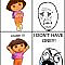 Dora being a jerk