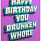 Funny Birthday Card by Twisted Gifts A fun, rude, insulting Birthday card to insult and make a female in your life laugh.