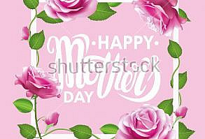 Happy Mother's Day poster with flowers. Vector typography.