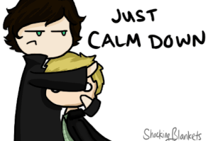 Let’s just calm down…gif
