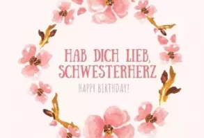 101(+) wundervolle Geburtstagswünsche für deine Schwester