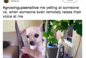 All of the overanalyzing and overreacting.