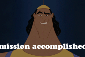 Mission accomplished