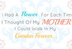 Happy Mother's Day 2021 Love Quotes, Wishes and Sayings