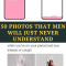 In this slideshow, I compiled 50 photos that will show some of these things and they’re undoubtedly relatable.