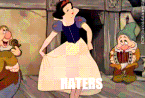 Mini clip.. Hater's Gonna Hate *just dance it away Snowy! hehe...................... 9 Things To Never Say To an Adult Disney Fan, Unless You Want an Elsa-Level Cold Shoulder | Bustle