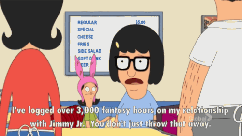 You are the most committed to love. | 27 Signs We Are All Tina Belcher From 