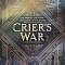 Crier's War, Taschenbuch von Nina Varela, Harper Collins Publ. USA, 978-0-06-282395-3, Veröffentlichungsdatum: 11.08.2020, Seitenanzahl: 464, Abmessungen: 199 x 134 x 30 mm 199 x 134 x 30 mm