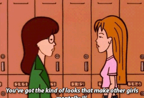 Daria and Quinn know a thing or two about the haters.