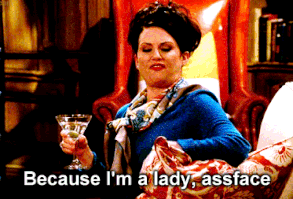 Putting up her defenses when she's bothered by Will. | 26 Brilliant Karen Walker One-Liners From