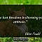 The last freedom is choosing your attitude.