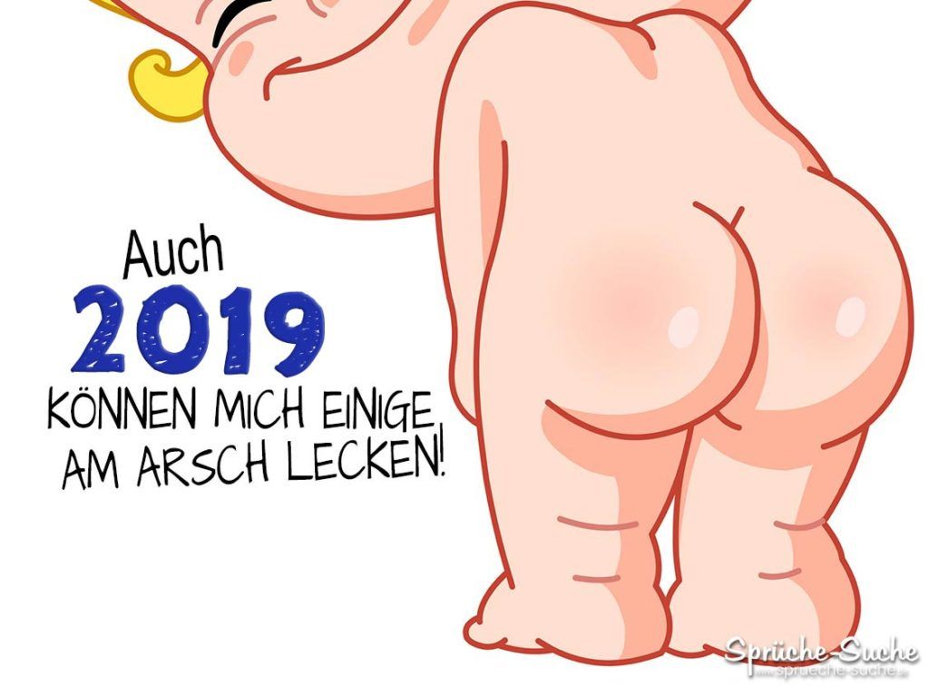 Neues Jahr 2019 lustig Spruch - Am Arsch lecken