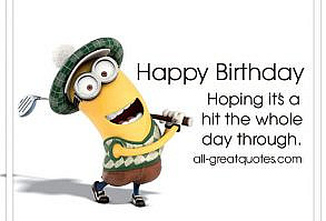 Happy Birthday - Hoping it’s a hit the whole day through. | Golf Birthday Card | all-greatquotes.com
