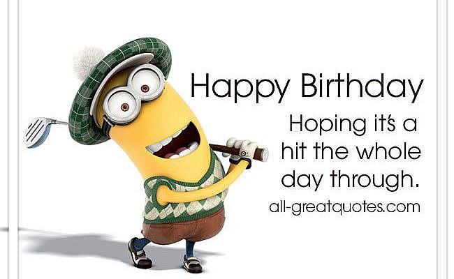 Happy Birthday - Hoping it’s a hit the whole day through. | Golf Birthday Card | all-greatquotes.com