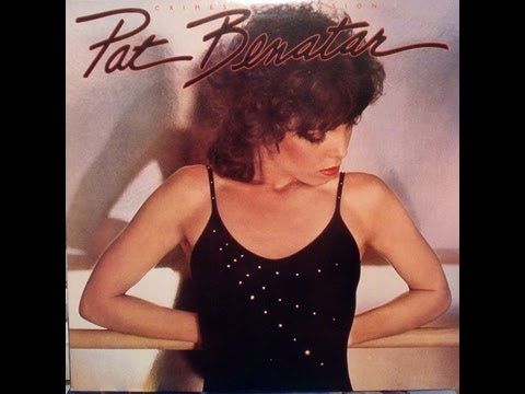 Pat Benatar - Hit Me With Your Best Shot