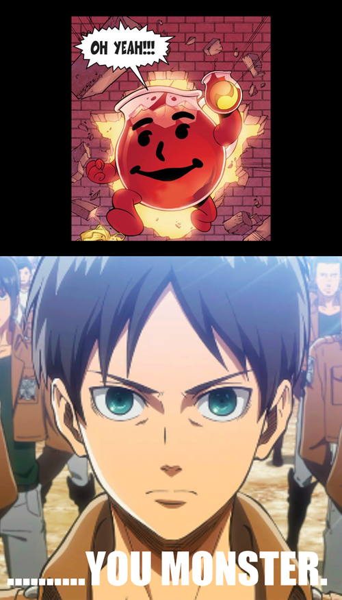 The Kool Aid Man is a Titan