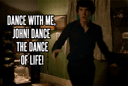 Dance with Sherlock, Jawn!