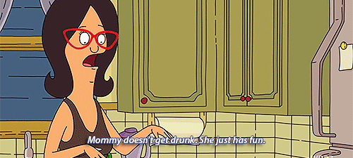 Very honest. | 27 Signs Your Mom Might Be Linda Belcher
