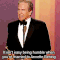 WARREN BEATTY - 30 de marzo de 1937 - Es el hermano de Shirley MacLaine y entre sus numerosas parejas muchas han sido famosas: las bailarinas Leslie Caron y Maia Plitseskaia, la cantante Madonna y las actrices Isabel Adjani y Diane Keaton. Sus cuatro hijos los tuvo con la actriz Annette Bening