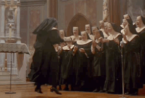 When you get really into your routine with the sisters: | 33 Totally Relatable GIFs For Everyone Who's Ever Ended Up In Witness Protection As A Nun