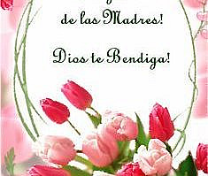 postales del dia de las madres | ESPAÑOL: Feliz día de las Madres | oriza.net Portal - Art & Romance