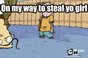 I laughed waaaaaay too hard! Ed Edd n Eddy gif