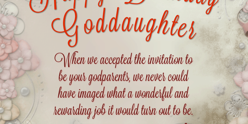 Happy Birthday, Goddaughter! When we accepted the invitation to be your godparents, we never could have imaged what a wonderful and rewarding job it would turn out to be. We love you so much!