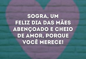 45 frases de Feliz Dia das Mães para sogra que você tanto ama