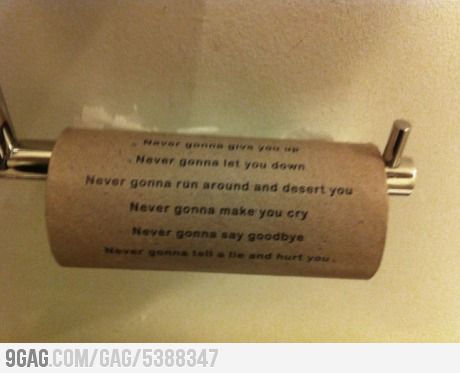 Toilet Paper rick roll!