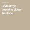 Badkidmya twerking video - YouTube