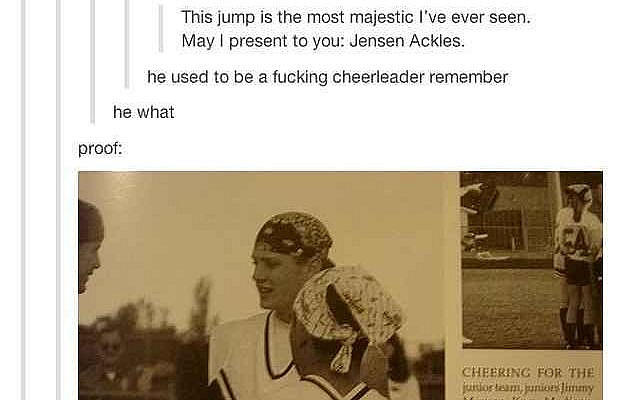 Gentle Reminder That Jensen Ackles Used To Be A Cheerleader » proof, like math or something, lol
