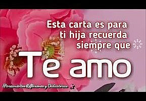 La carta más bonita para mí hija - YouTube