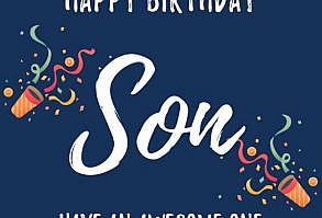 Happy Birthday, Son. Have an awesome one! #happybirthdayquotes