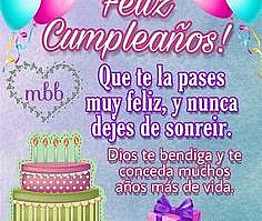 Que La Pases Muy Feliz Y Nunca Dejes Sonreír 🎂 | Tarjeta