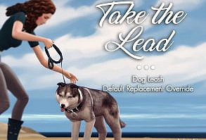 Sims 4 | Take the Lead Dog Leash Default Replacement